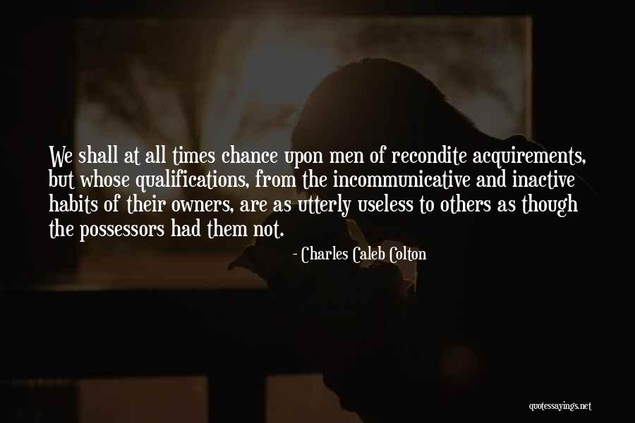 Raggers Shakes Quotes By Charles Caleb Colton Raggers Shakes Quotes By Charles Caleb Colton