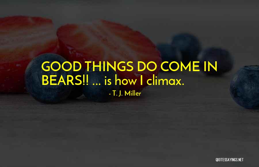 Raghavendra Movie Quotes By T. J. Miller Raghavendra Movie Quotes By T. J. Miller