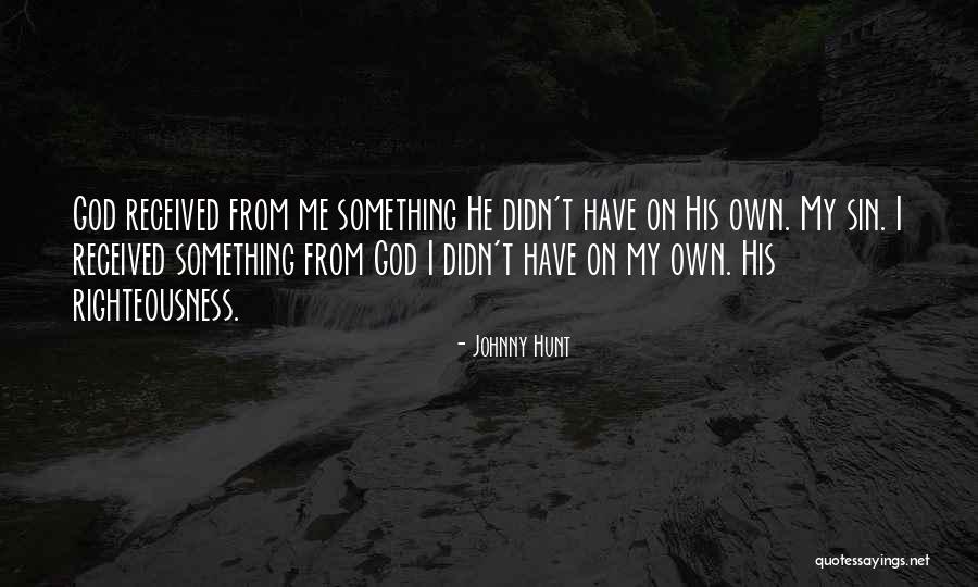 Raghib Ismail Quotes By Johnny Hunt Raghib Ismail Quotes By Johnny Hunt