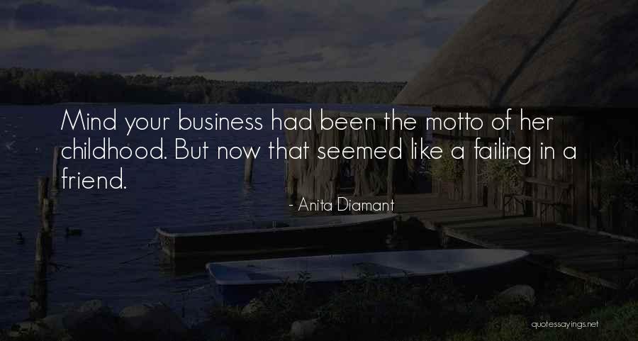 Raghunandan Rao Quotes By Anita Diamant Raghunandan Rao Quotes By Anita Diamant