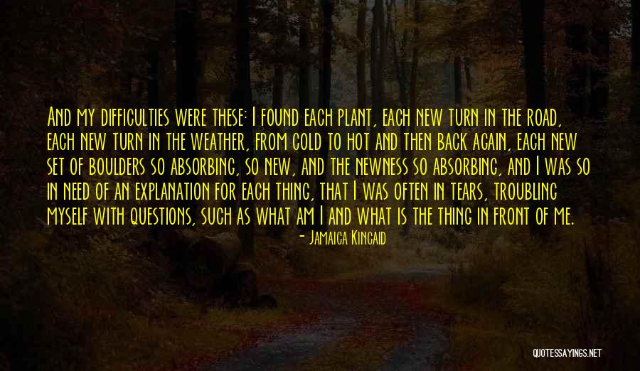 Raghunathpur Quotes By Jamaica Kincaid Raghunathpur Quotes By Jamaica Kincaid