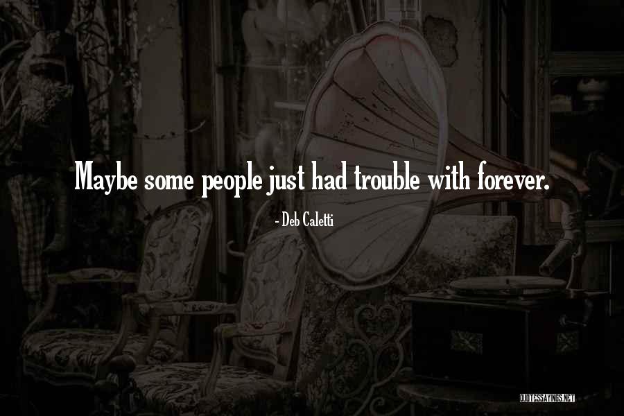 Raghuram Quotes By Deb Caletti Raghuram Quotes By Deb Caletti