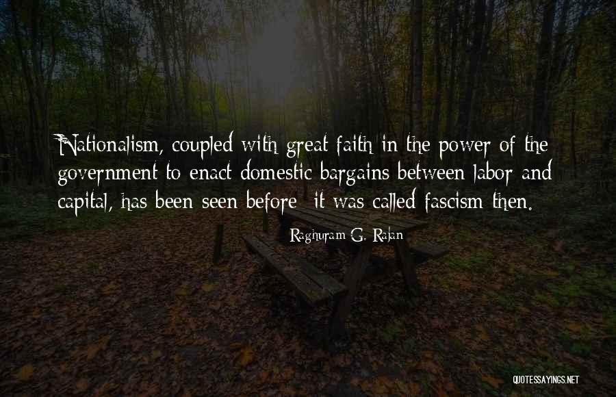 Raghuram Quotes By Raghuram G. Rajan Raghuram Quotes By Raghuram G. Rajan