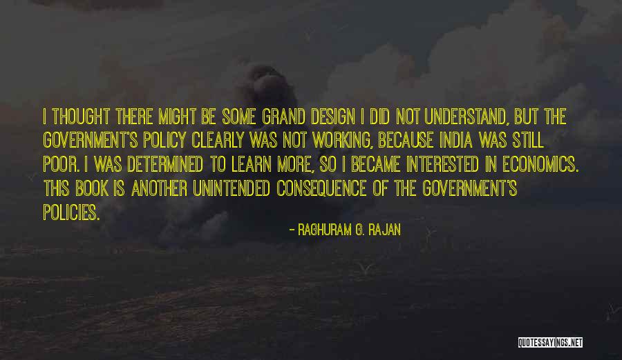Raghuram Quotes By Raghuram G. Rajan Raghuram Quotes By Raghuram G. Rajan