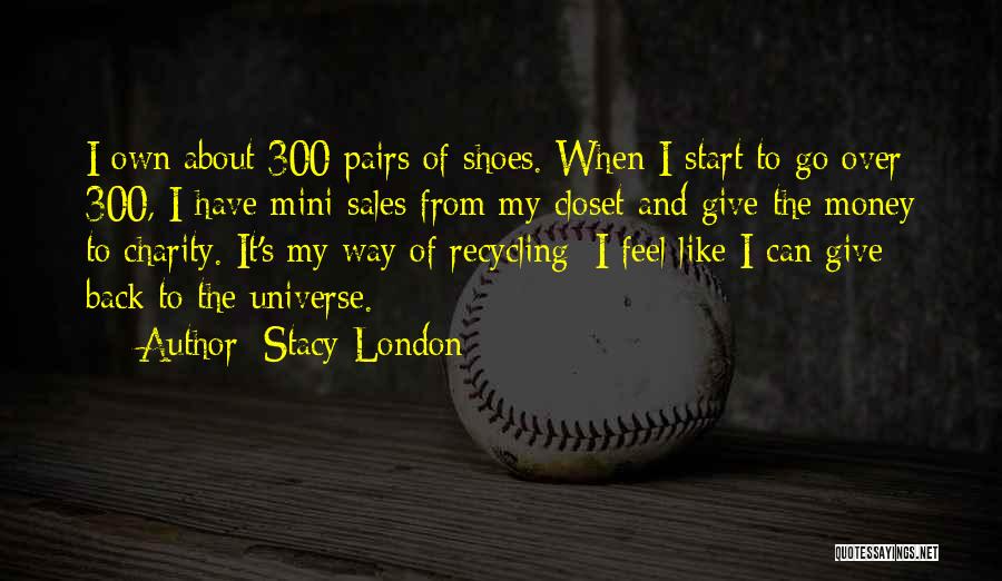 Ragic Quotes By Stacy London