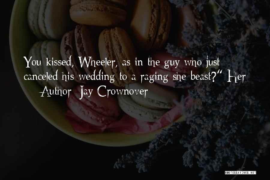 Raging Quotes By Jay Crownover