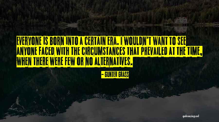 Ragit Quotes By Gunter Grass Ragit Quotes By Gunter Grass