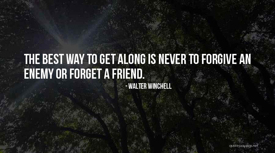 Raglin Rose Quotes By Walter Winchell Raglin Rose Quotes By Walter Winchell