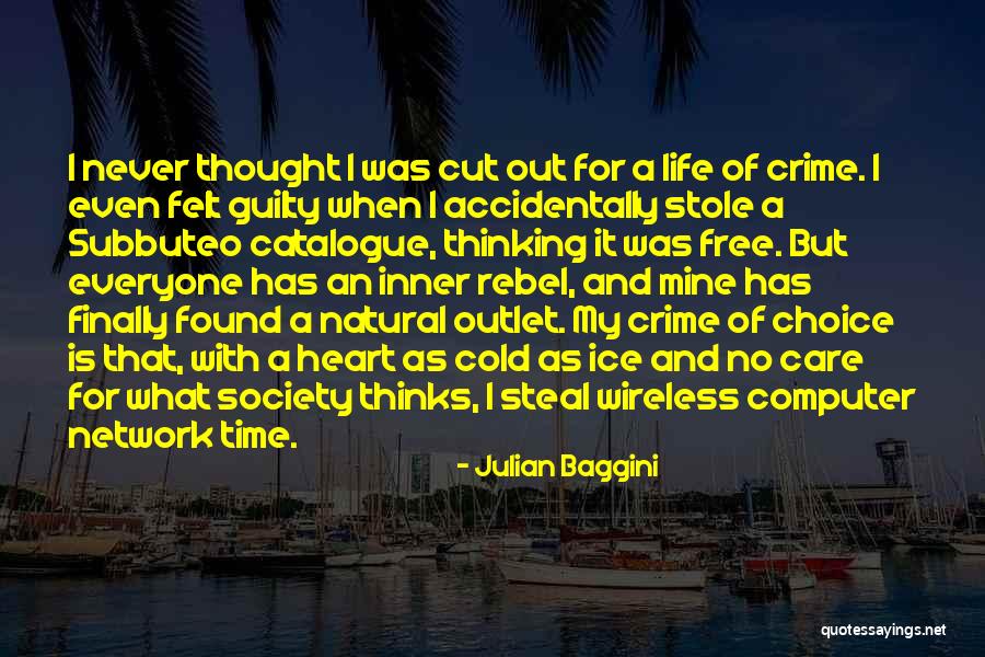 Ragmans Ithaca Quotes By Julian Baggini Ragmans Ithaca Quotes By Julian Baggini