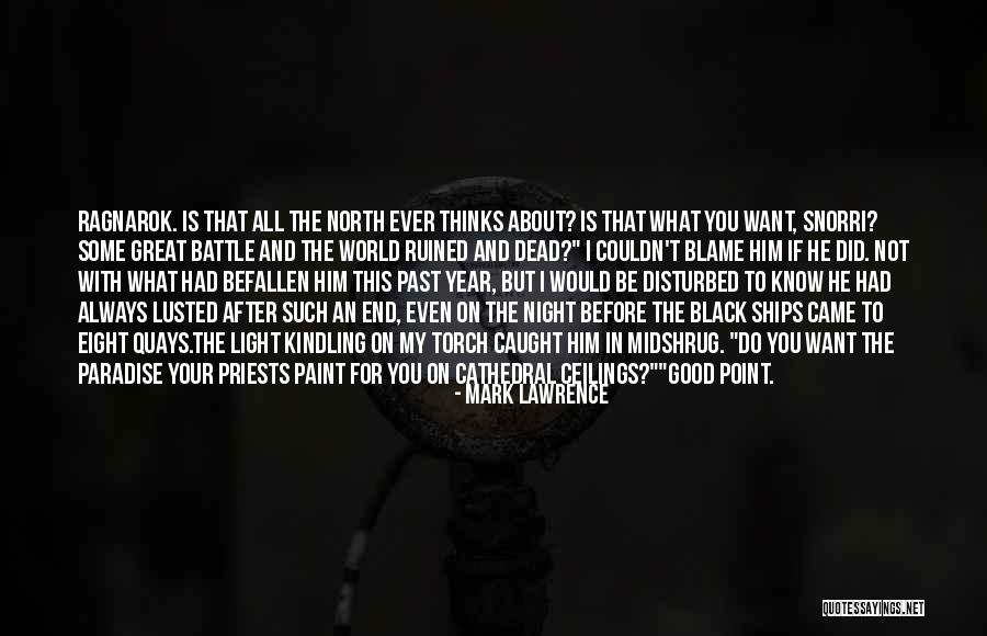 Ragnarok Quotes By Mark Lawrence Ragnarok Quotes By Mark Lawrence