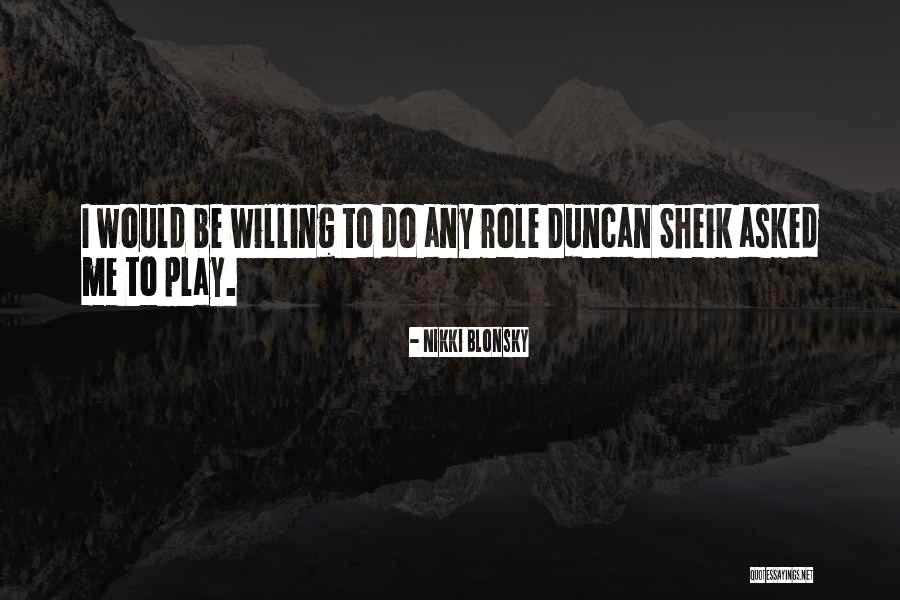 Ragnhildur Steinunn Quotes By Nikki Blonsky Ragnhildur Steinunn Quotes By Nikki Blonsky