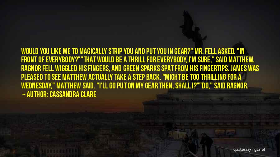 Ragnor Fell Quotes By Cassandra Clare