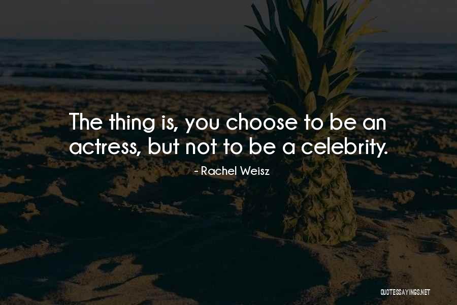 Ragocracy Quotes By Rachel Weisz Ragocracy Quotes By Rachel Weisz