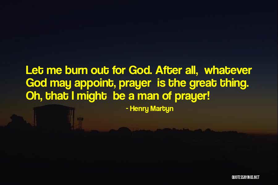 Ragoonanan Road Quotes By Henry Martyn Ragoonanan Road Quotes By Henry Martyn