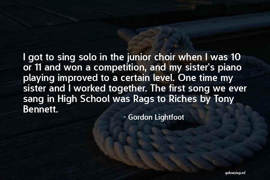 Rags To Riches Quotes By Gordon Lightfoot