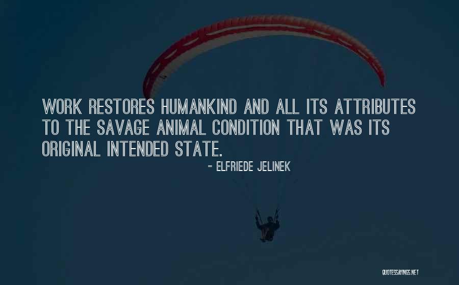 Ragtag Japan Quotes By Elfriede Jelinek Ragtag Japan Quotes By Elfriede Jelinek