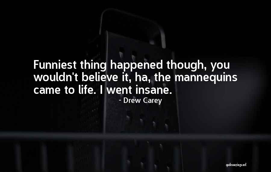 Ragtime Play Quotes By Drew Carey Ragtime Play Quotes By Drew Carey