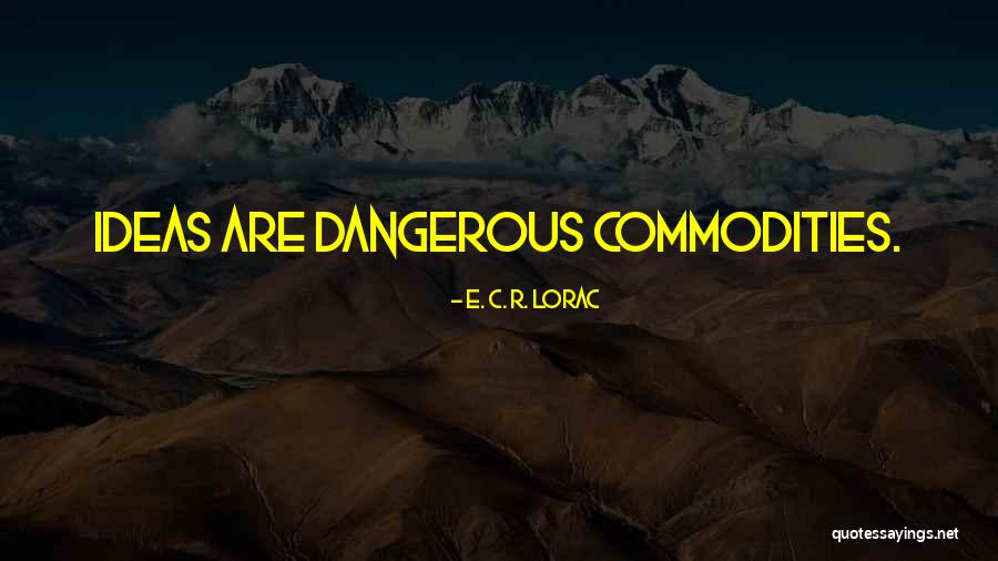 Ragyog Quotes By E. C. R. Lorac