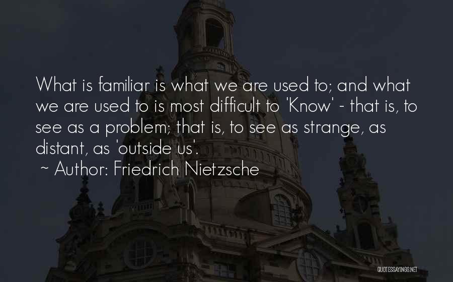 Raha Quotes By Friedrich Nietzsche