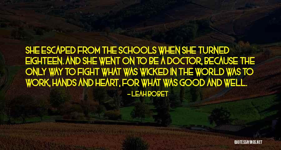 Rahabs Rope Quotes By Leah Bobet Rahabs Rope Quotes By Leah Bobet