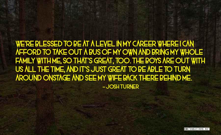 Rahad Islam Quotes By Josh Turner Rahad Islam Quotes By Josh Turner