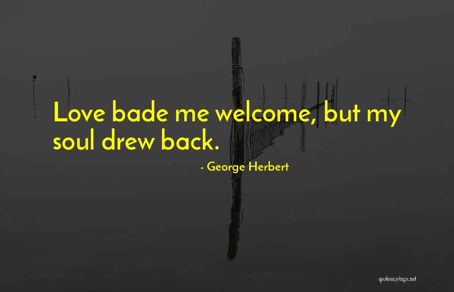 Rahagar Quotes By George Herbert Rahagar Quotes By George Herbert