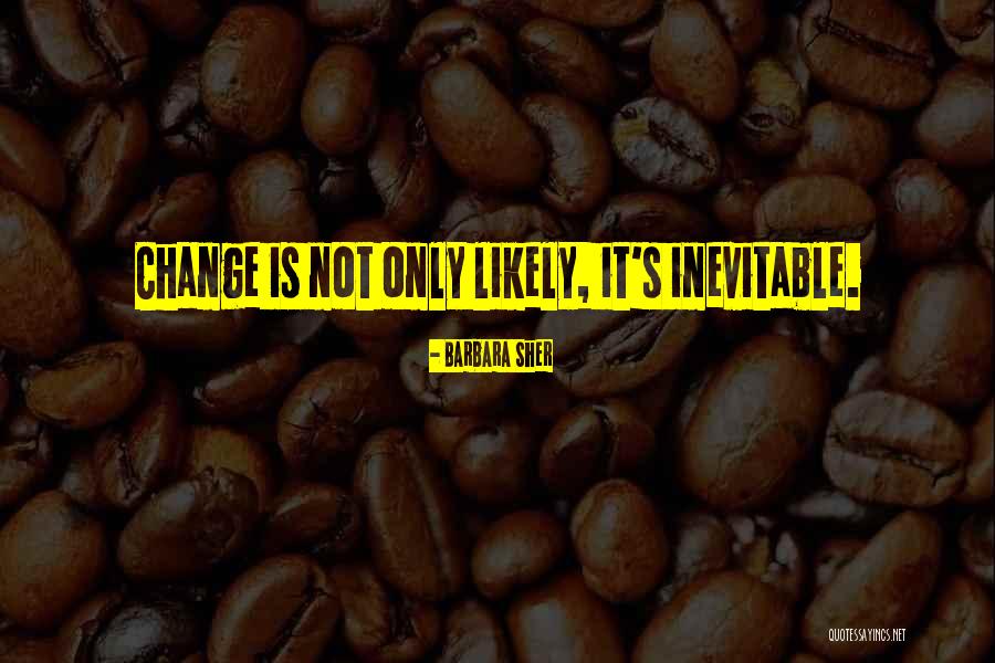 Rahal Volvo Quotes By Barbara Sher Rahal Volvo Quotes By Barbara Sher