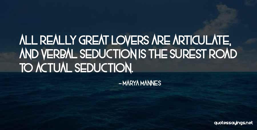 Rahal Volvo Quotes By Marya Mannes Rahal Volvo Quotes By Marya Mannes