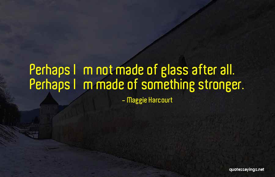 Rahallah Quotes By Maggie Harcourt Rahallah Quotes By Maggie Harcourt