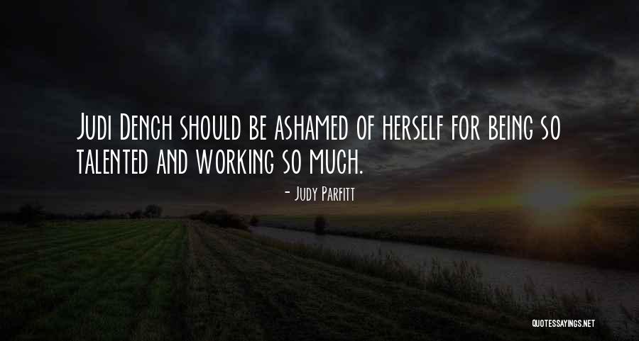 Rahasia Gadis Quotes By Judy Parfitt Rahasia Gadis Quotes By Judy Parfitt