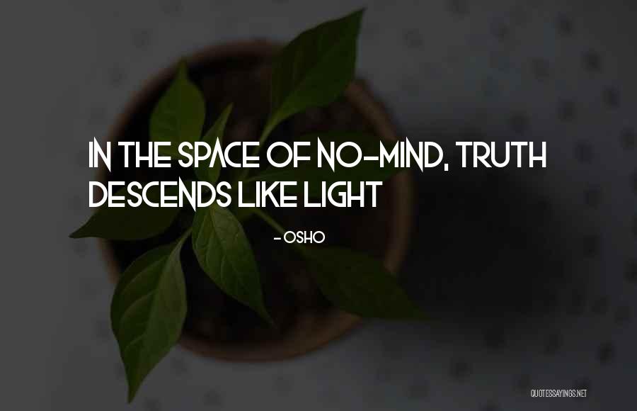 Rahatani Quotes By Osho Rahatani Quotes By Osho
