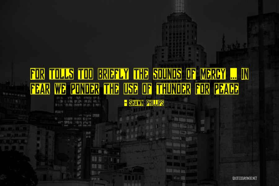 Rahatlama Duasi Quotes By Shawn Phillips Rahatlama Duasi Quotes By Shawn Phillips