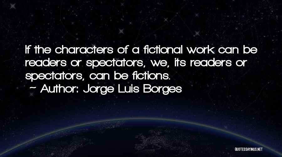 Rahatlama Muzikleri Quotes By Jorge Luis Borges