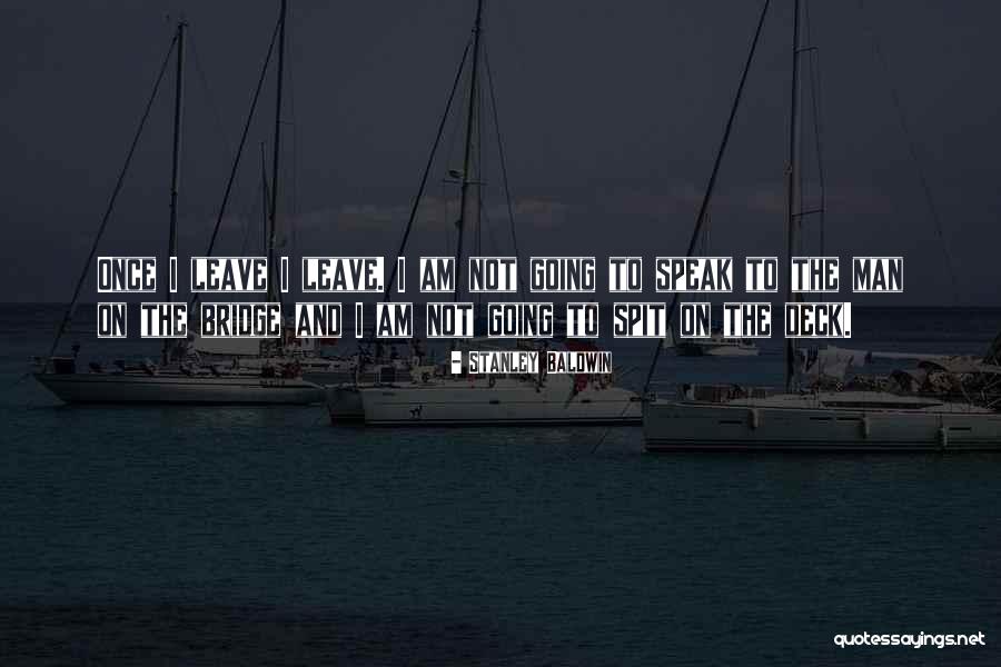 Rahatlamak Ingilizce Quotes By Stanley Baldwin Rahatlamak Ingilizce Quotes By Stanley Baldwin