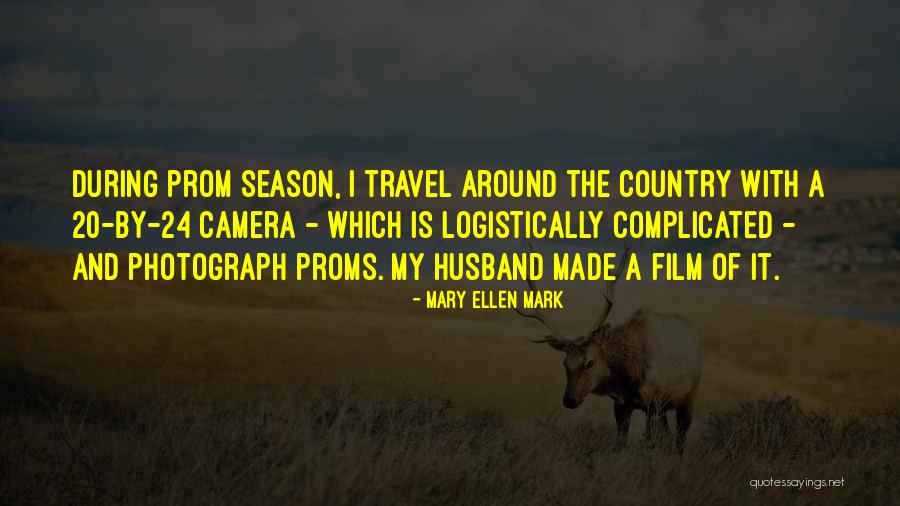 Rahatsongs Quotes By Mary Ellen Mark Rahatsongs Quotes By Mary Ellen Mark