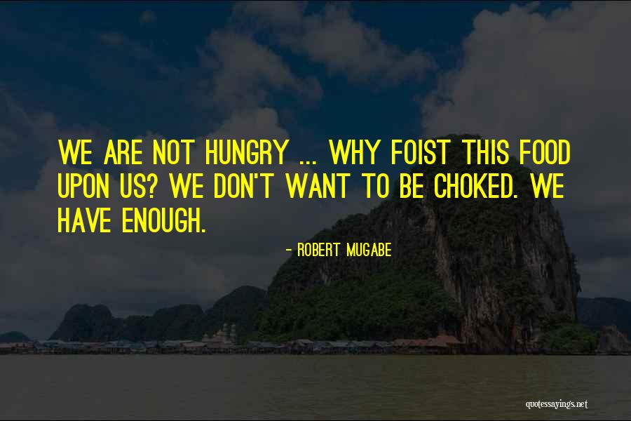 Rahaus Home Quotes By Robert Mugabe