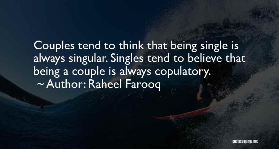 Raheel Farooq Quotes 1241646