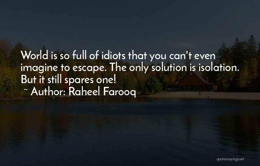 Raheel Farooq Quotes 1334398