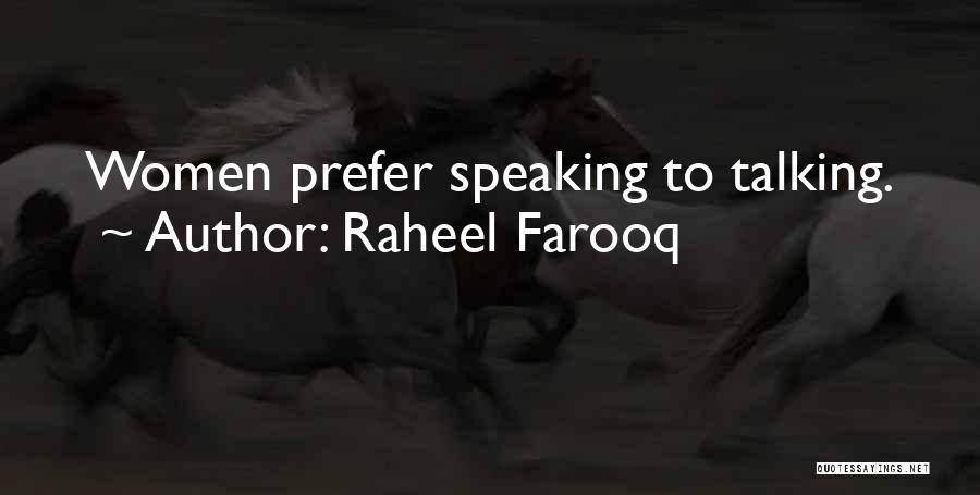 Raheel Farooq Quotes 1426980