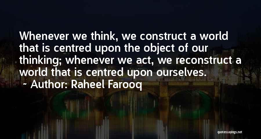 Raheel Farooq Quotes 1958824