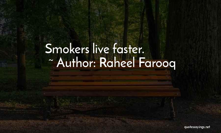Raheel Farooq Quotes 303276