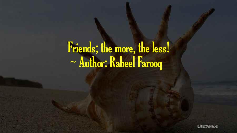 Raheel Farooq Quotes 363577