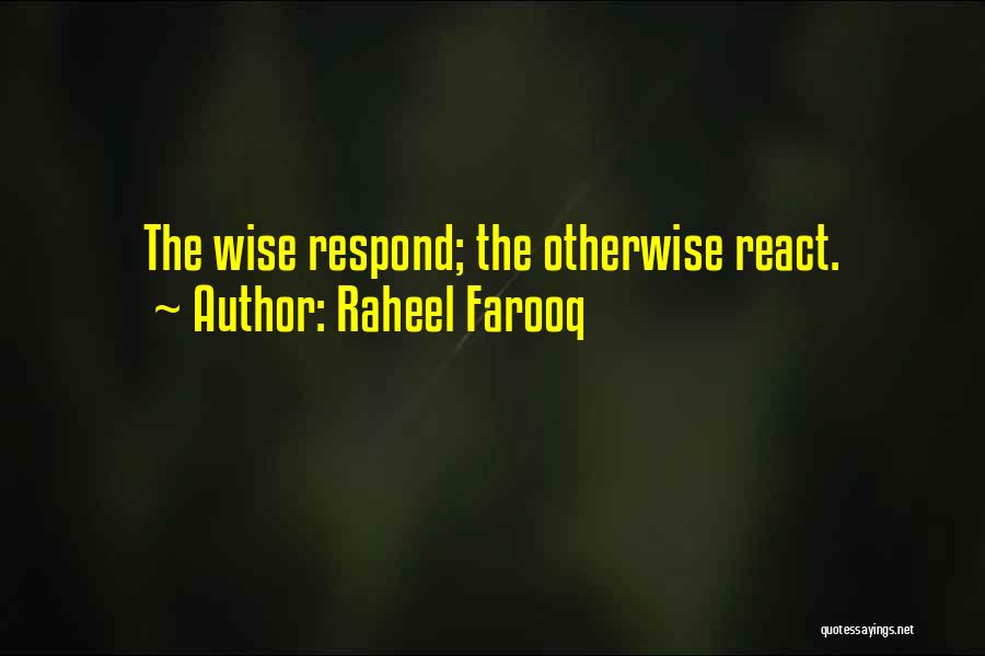 Raheel Farooq Quotes 457189