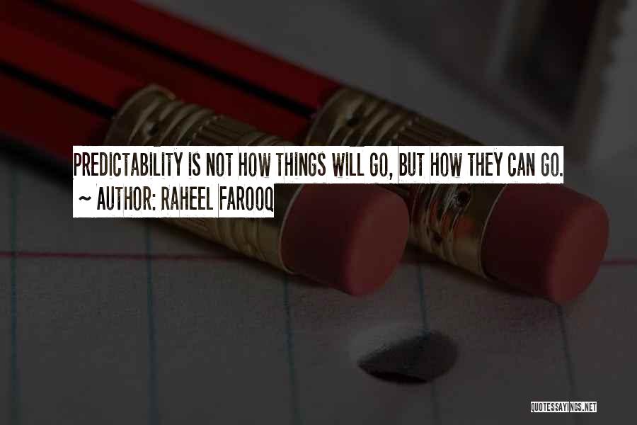 Raheel Farooq Quotes 721416