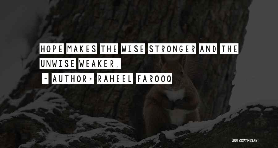 Raheel Farooq Quotes 773726