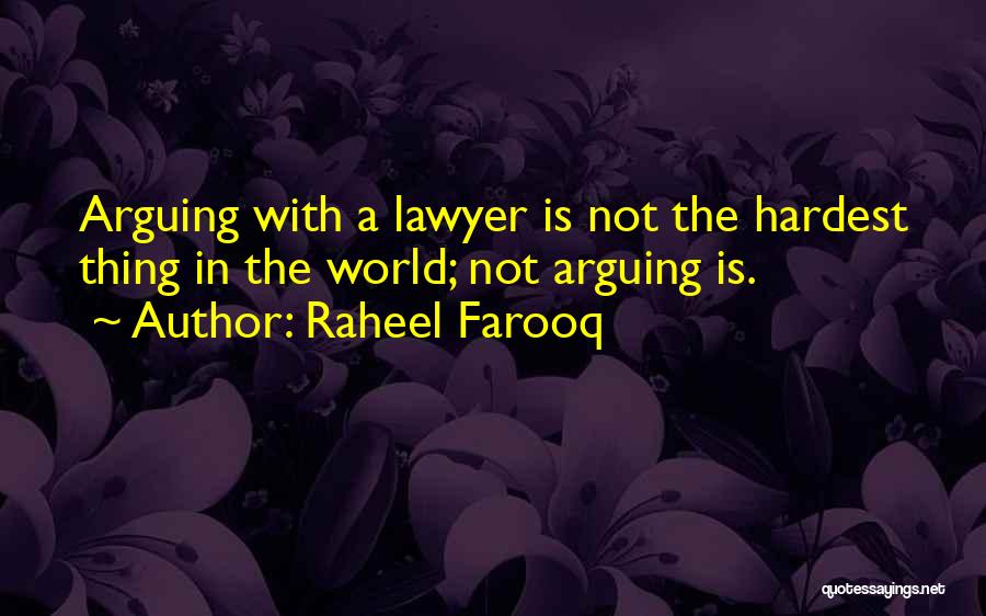 Raheel Farooq Quotes 894049