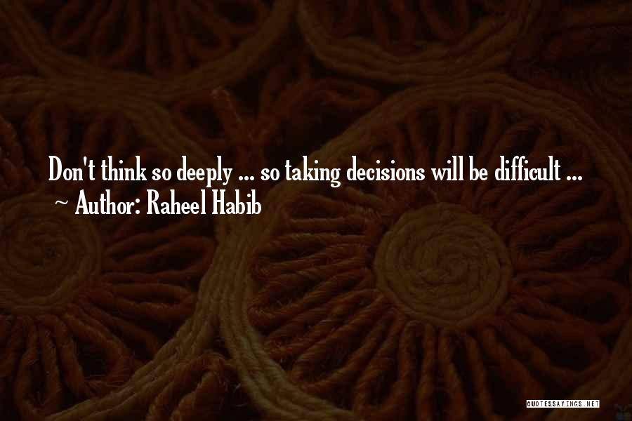 Raheel Habib Quotes 807225