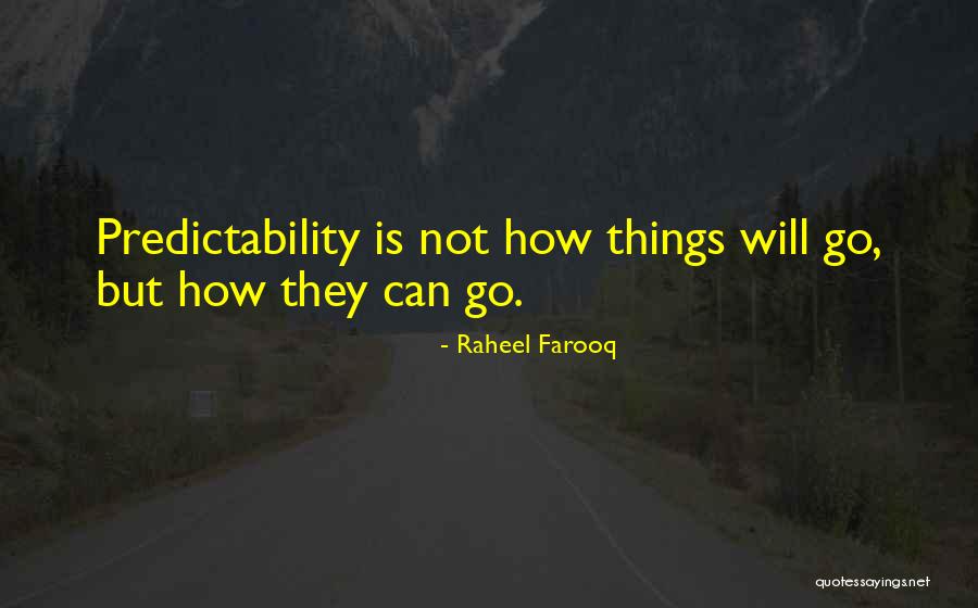 Raheel Quotes By Raheel Farooq Raheel Quotes By Raheel Farooq