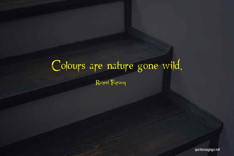Raheel Quotes By Raheel Farooq Raheel Quotes By Raheel Farooq