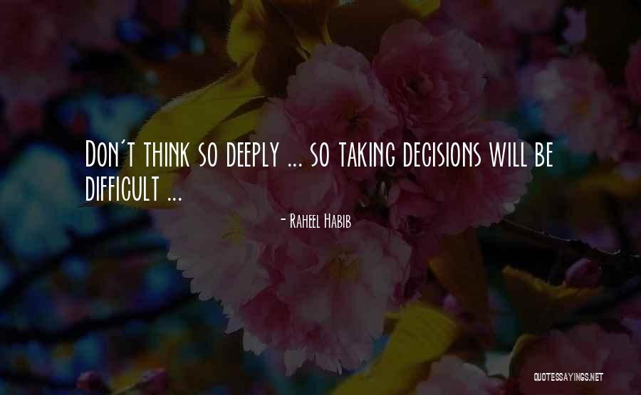 Raheel Quotes By Raheel Habib Raheel Quotes By Raheel Habib